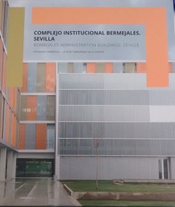 COMPLEJO INSTITUCIONAL BERMEJALES. JUNTA DE ANDALUCÍA (2014) Sevilla